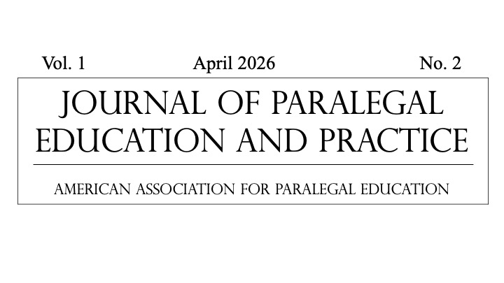 					View Vol. 1 No. 2 (2026): Journal of Paralegal Education and Practice
				